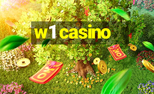 w1 casino