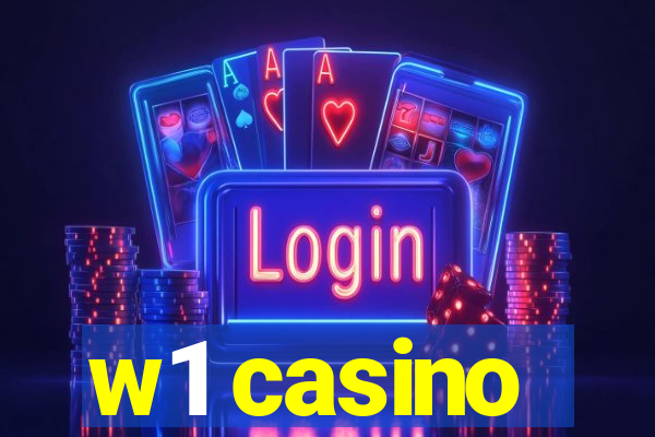 w1 casino