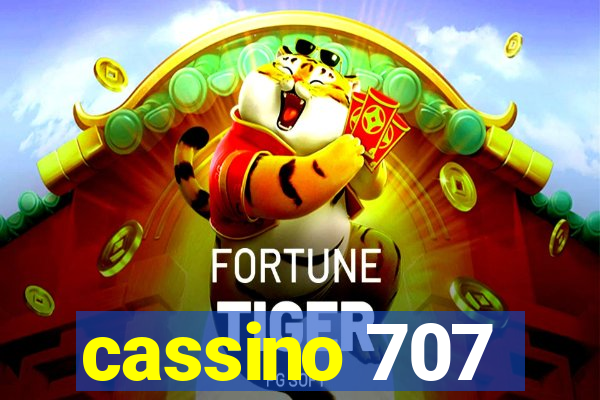 cassino 707