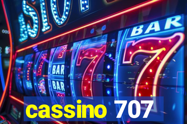 cassino 707