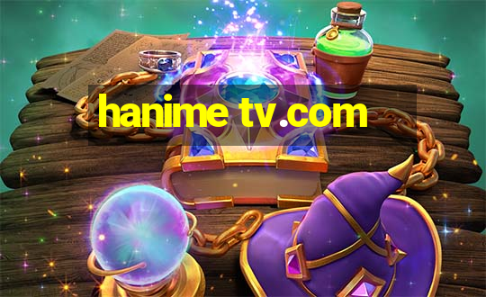 hanime tv.com