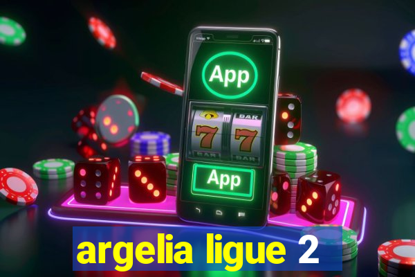 argelia ligue 2