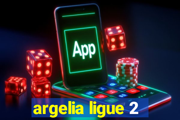 argelia ligue 2