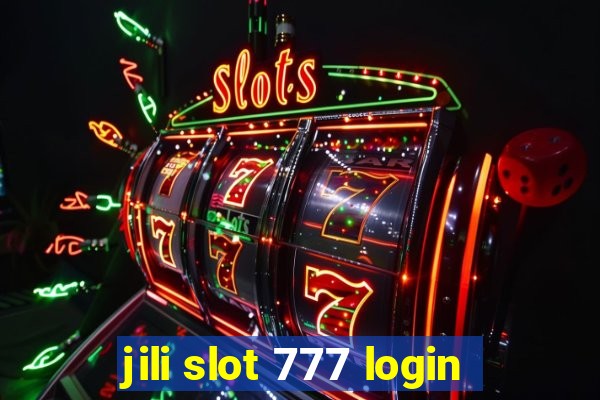 jili slot 777 login