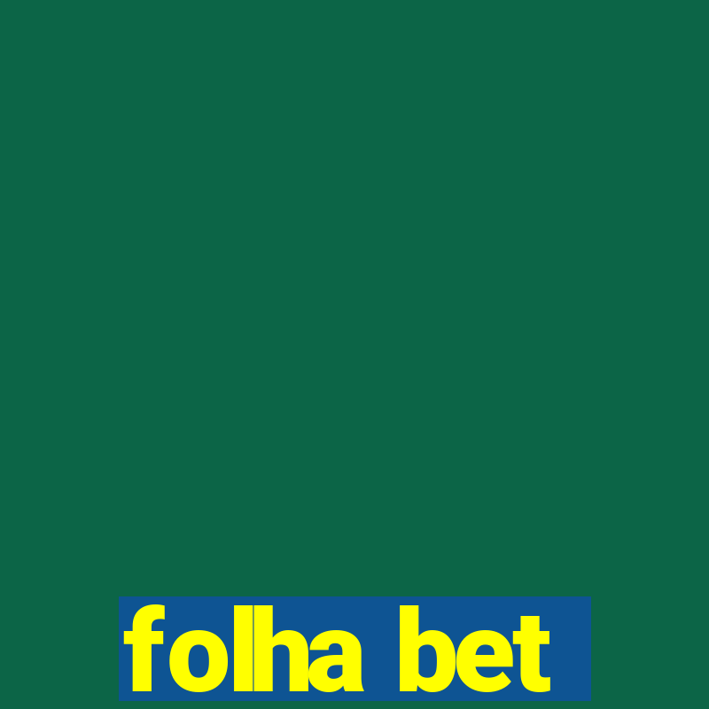 folha bet