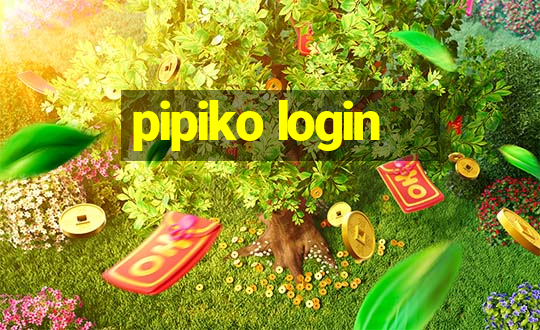 pipiko login