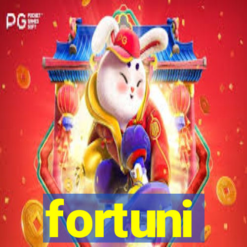 fortuni