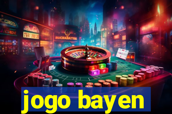 jogo bayen