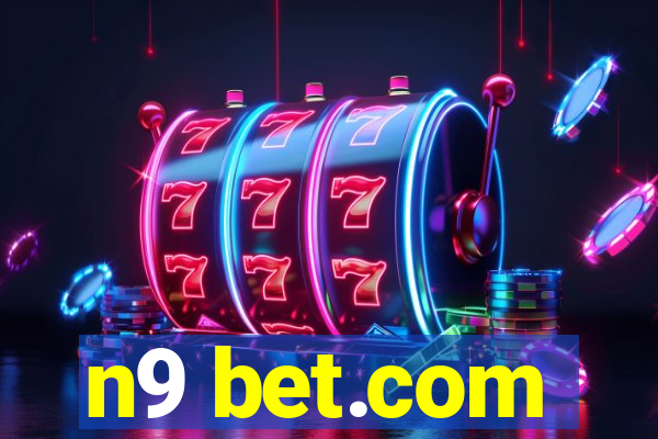 n9 bet.com