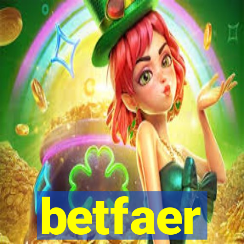 betfaer