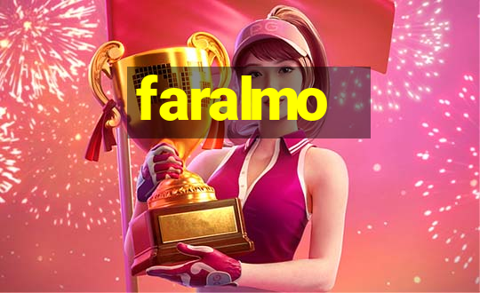 faralmo