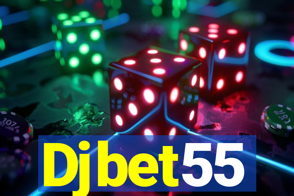 Djbet55