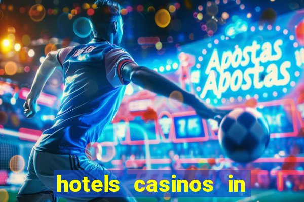 hotels casinos in las vegas