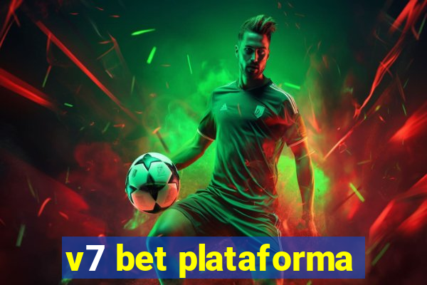 v7 bet plataforma