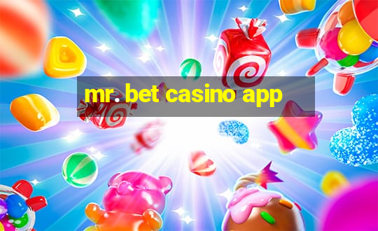 mr. bet casino app