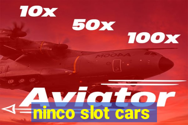 ninco slot cars