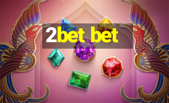 2bet bet