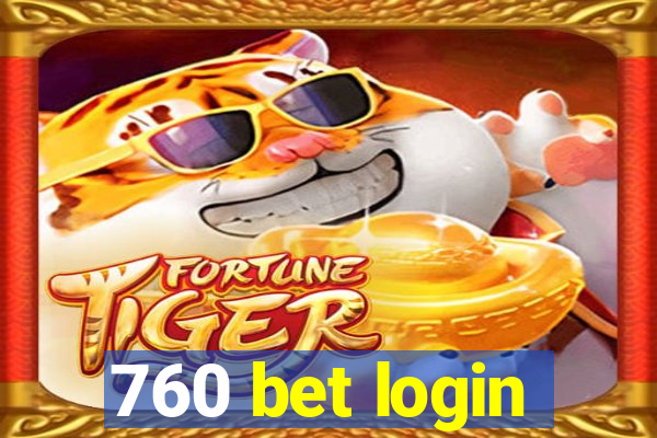 760 bet login