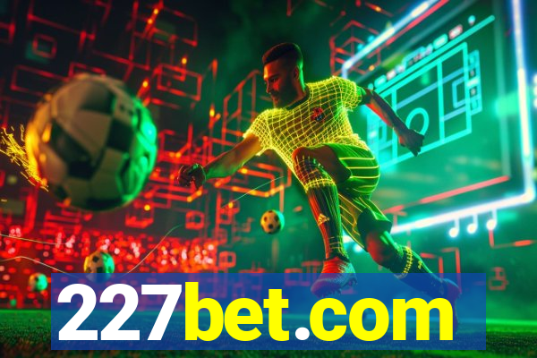 227bet.com