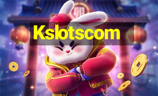 Kslotscom