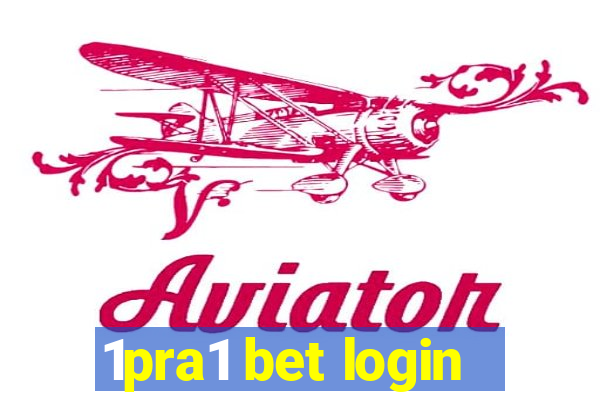 1pra1 bet login