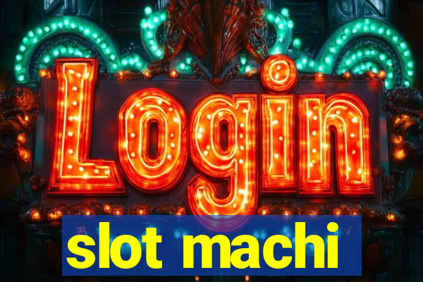 slot machi