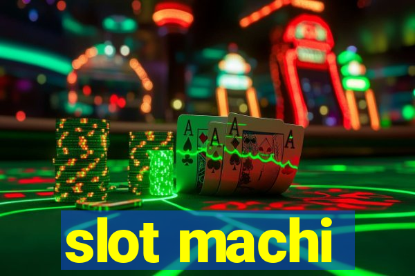 slot machi