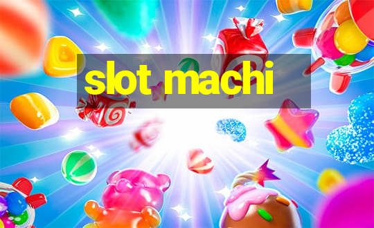 slot machi