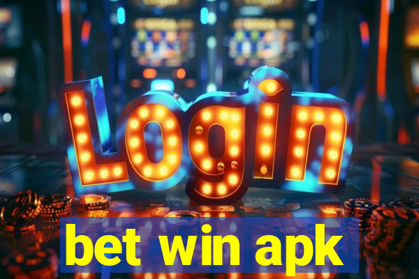 bet win apk