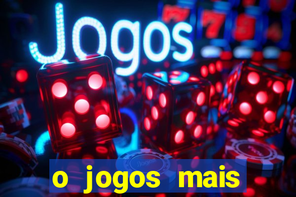 o jogos mais jogados do mundo