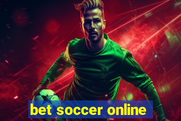 bet soccer online