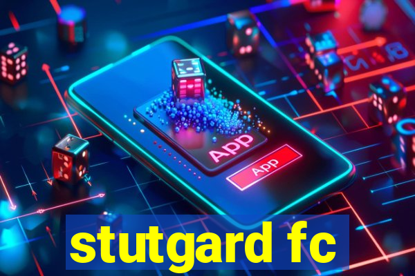 stutgard fc