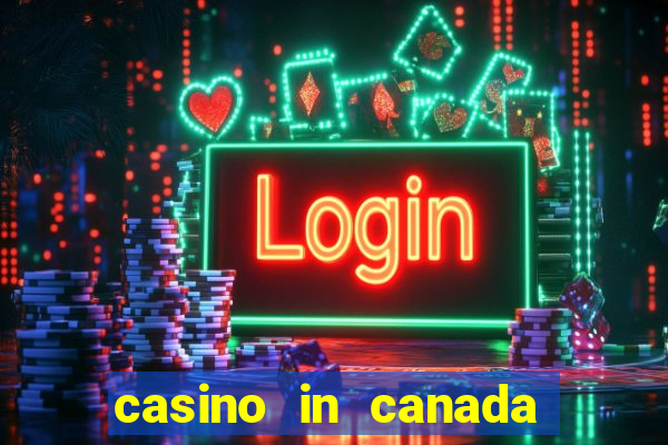 casino in canada niagara falls