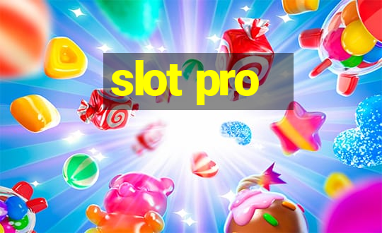 slot pro