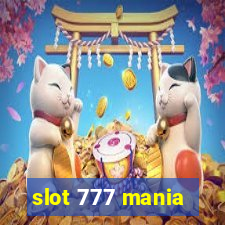 slot 777 mania