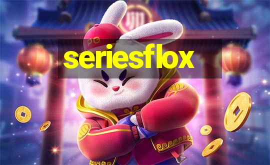 seriesflox