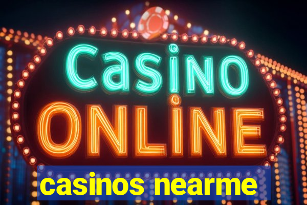 casinos nearme