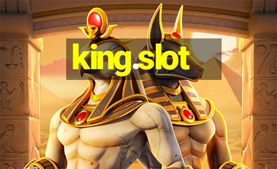 king.slot