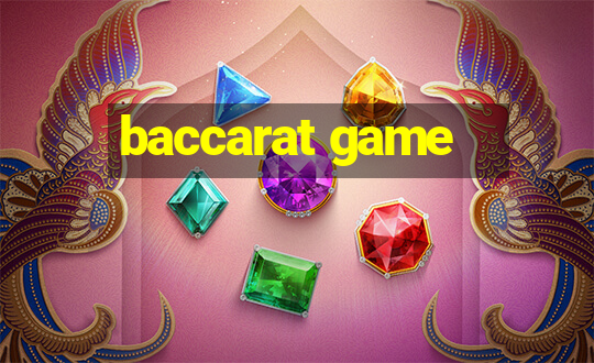 baccarat game