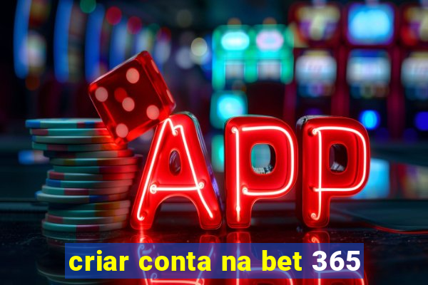 criar conta na bet 365