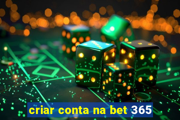 criar conta na bet 365