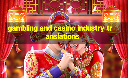 gambling and casino industry translations