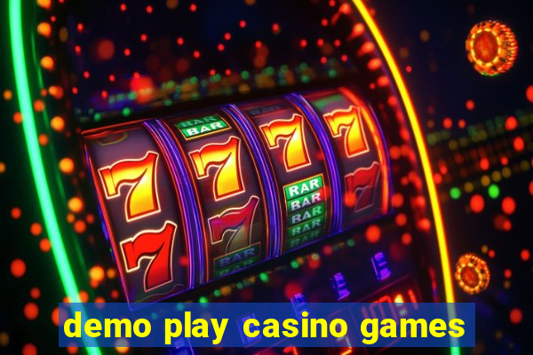 demo play casino games