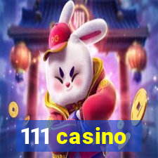 111 casino