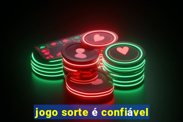 jogo sorte é confiável