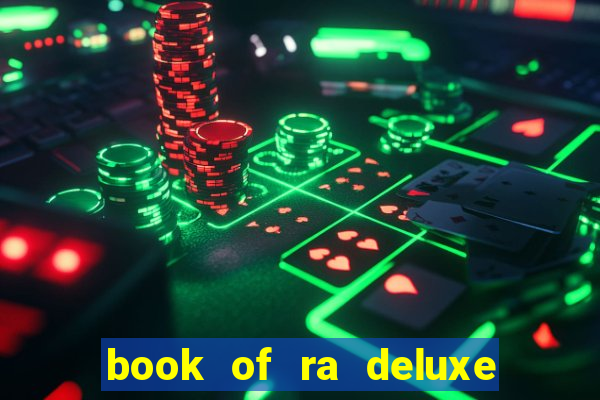 book of ra deluxe 10 slot