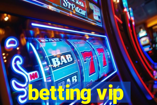 betting vip