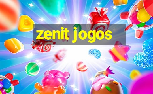 zenit jogos