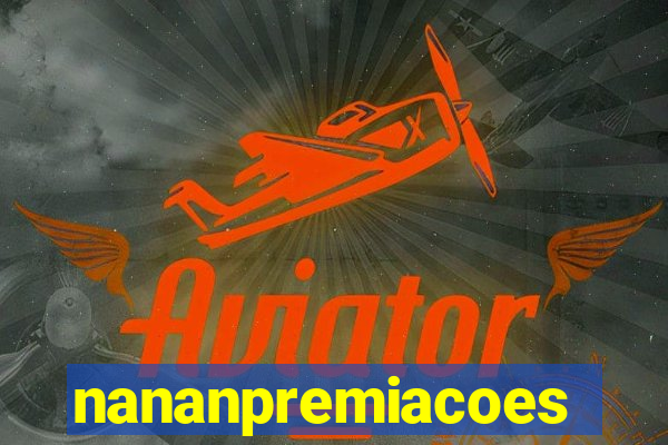 nananpremiacoes