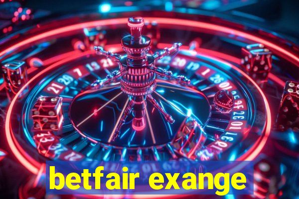 betfair exange